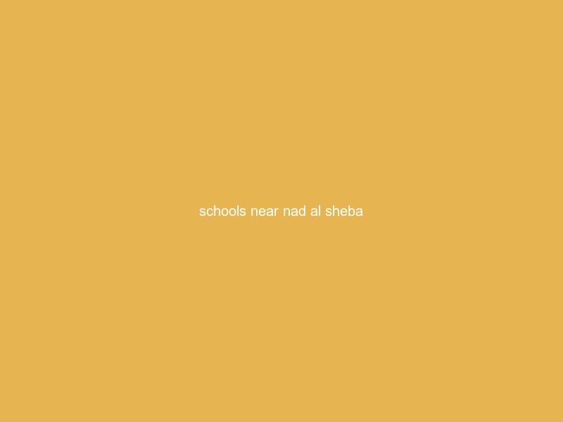 International school near Nad Al Sheba